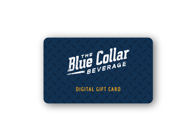 The Blue Collar Beverage Gift Card